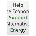 Help The Economy Support Alternative Energy Stationery