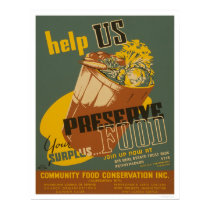 Help us Preserve your Surplus Food - WPA posters