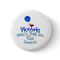 Help! Victoria Won't Tell Me buttons by fashionfiles Help! Victoria Won't Tell Me buttons