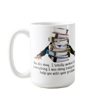Help With Your Problems Funny Mug mugs