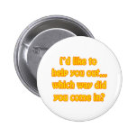 Help You Out Buttons