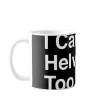 Helvetica -Mug by scoslow Helvetica -Mug