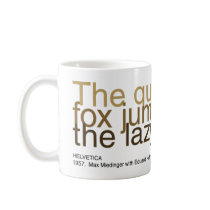 Helvetica Reigns Coffee Mug