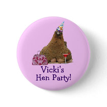 Hen Night Party Hen Button Pin buttons