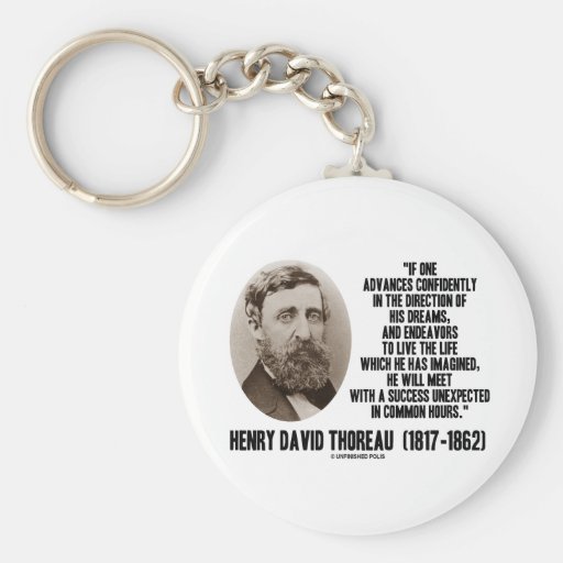 Henry David Thoreau Advance Confidently Dreams Keychain