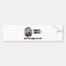 Henry David Thoreau Simplify Simplify Quote Bumper Stickers