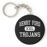 Henry Ford - Trojans - High - Detroit Michigan Keychains