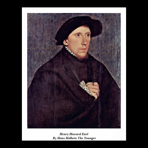 Henry Howard Earl By Hans Holbein The Younger Poster