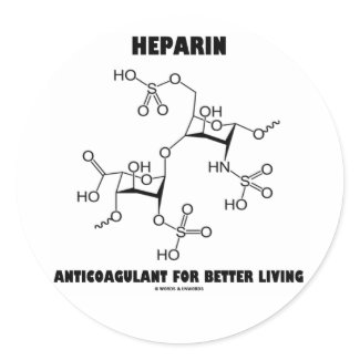 Heparin Anticoagulant For Better Living (Molecule) sticker