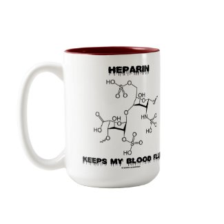Heparin Keeps My Blood Fluid (Chemistry Molecule) mug