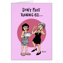 Her 62nd Birthday Greeting Card
