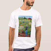 Her Backyard by Doreen Lewis t-shirts