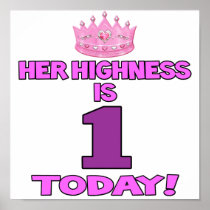 Her Highness Is ONE Today Poster