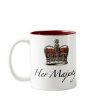 Her Majesty, Her Highness Coffee Mug