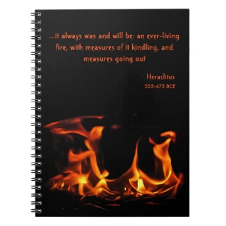 Heraclitus Everlasting Fire Notebook