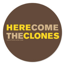HERE COME THE CLONES stickers by avipaulweinstein HERE COME THE CLONES stickers