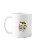 Here come the girls mugs