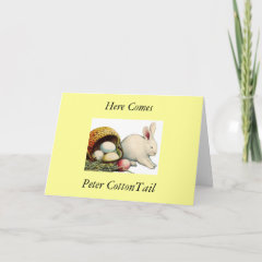 Here Comes Peter CottonTail card