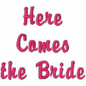 Here Comes the Bride embroidered shirts by OccasionsByMadeleine Here Comes the Bride embroidered shirts