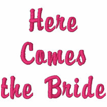 Here Comes the Bride embroidered shirts by OccasionsByMadeleine Here Comes the Bride embroidered shirts