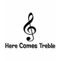 Here Comes Treble shirt