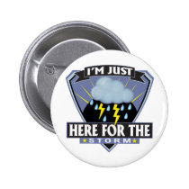 Here for the Storm buttons