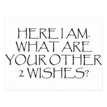 Here I Am What Are Your Other Wishes? Post Cards