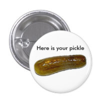 Here is your pickle pin