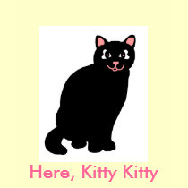 Here, Kitty Kitty shirt by marcya7 Here, Kitty Kitty shirt