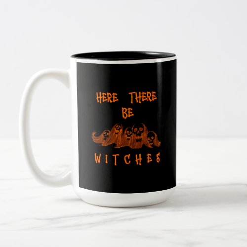 Here There Be Witches mug