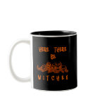 Here There Be Witches mugs