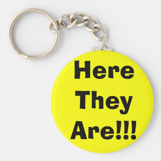 Here They Are!!! Keychain