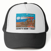 Here's How I Vent (Deep Sea Vent Chemistry Humor) Hat