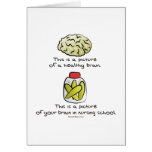 Here's your Brain in Nursing School Card