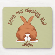 Here's your chocolate Mousepad