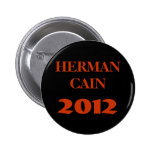 HERMAN CAIN 2012 PINBACK BUTTONS