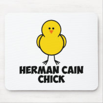 Herman Cain Chick Mouse Pads