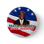 Herman Cain Will Deliver, Right-Wing Pizza Parody buttons