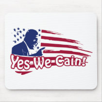 Herman Cain - Yes We Cain! Mouse Pad