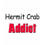 Hermit Crab Addict Tshirt