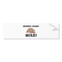 HERMIT CRABS Rule! bumper stickers