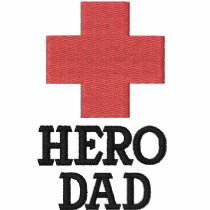 Hero Dad with First Aid Cross embroidered shirts