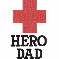 Hero Dad with First Aid Cross embroidered shirts