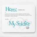 Hero: My Soldier mousepads
