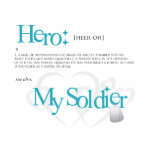 Hero: My Soldier