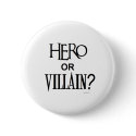 Hero or Villian buttons