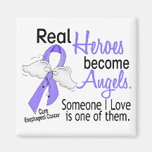 Heroes Become Angels Esophageal Cancer Fridge Magnet