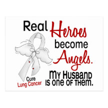 Heroes Become Angels Husband Lung Cancer Post Cards