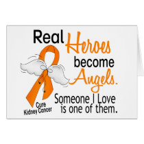 Heroes Become Angels Kidney Cancer Greeting Cards