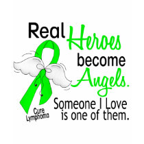 Heroes Become Angels Lymphoma t-shirts by awarenessgifts Heroes Become Angels Lymphoma t-shirts